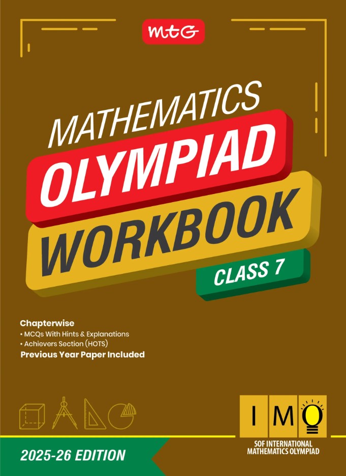 MTG International Mathematics Olympiad (IMO) Workbook for Class 7 - SOF Olympiad Preparation Books | 2025-2026 Edition